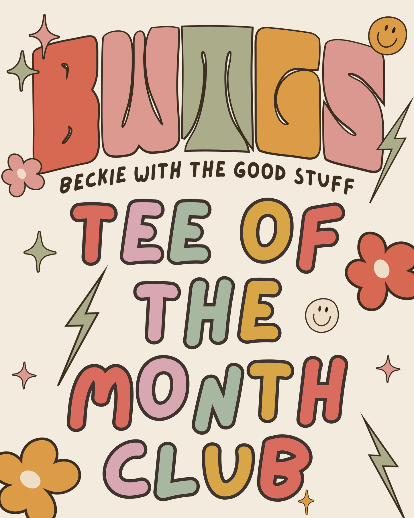 BWTGS Tee Of The Month Club