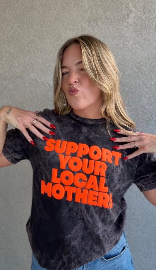Support Your Local Mothers