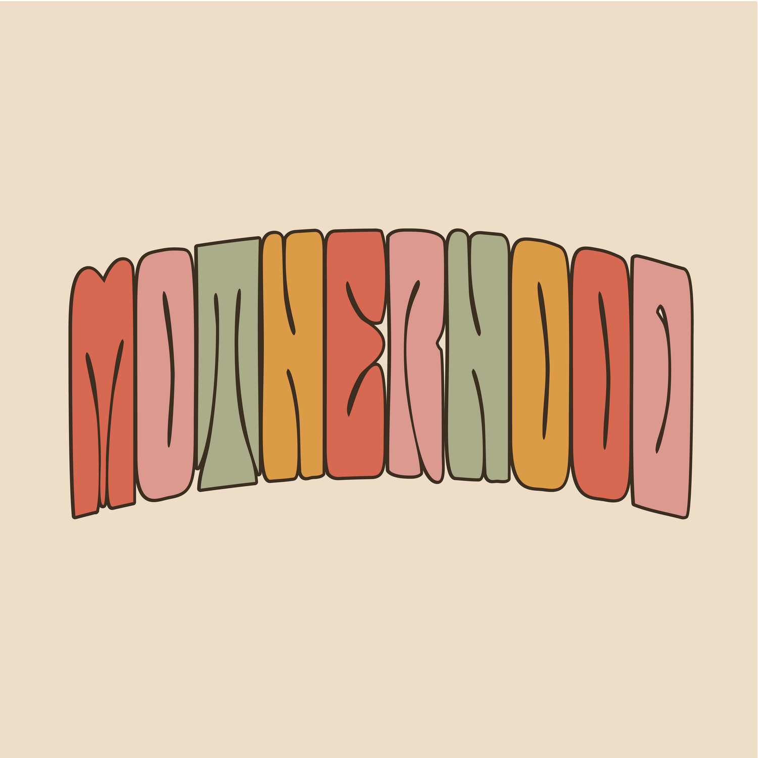 Motherhood