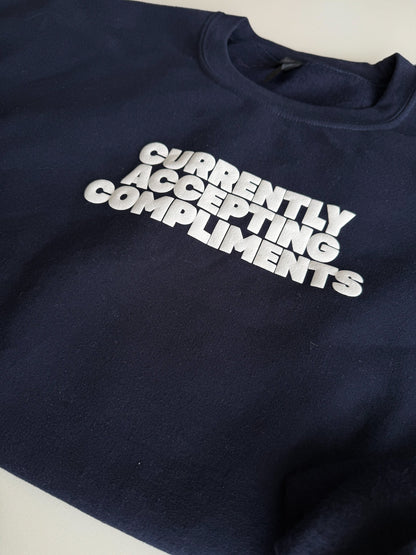 Currently Accepting Compliments image 7