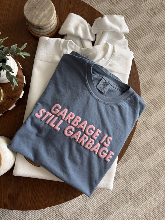 Garbage is Still Garbage image 0
