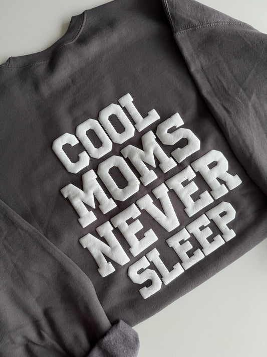 Cool Moms Never Sleep Sweatshirt image 2
