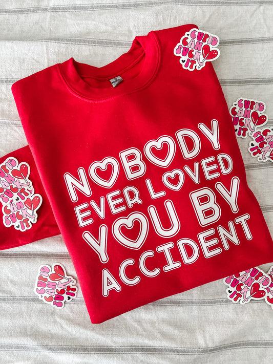 Nobody Ever Loved You By Accident image 0