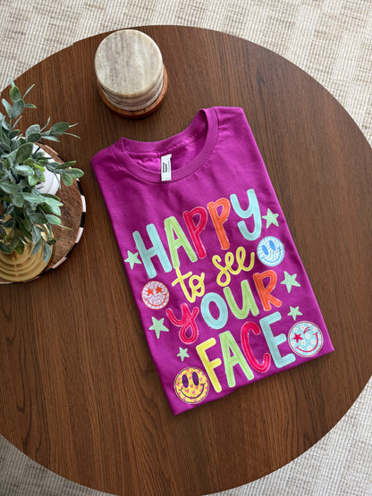 Happy To See Your Face