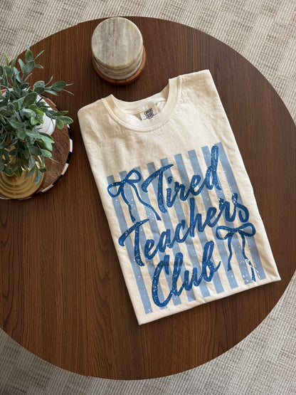 Tired Teachers Club