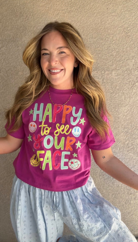 Happy To See Your Face