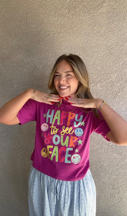 Happy To See Your Face