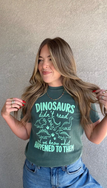 Dinosaurs Didn't Read...