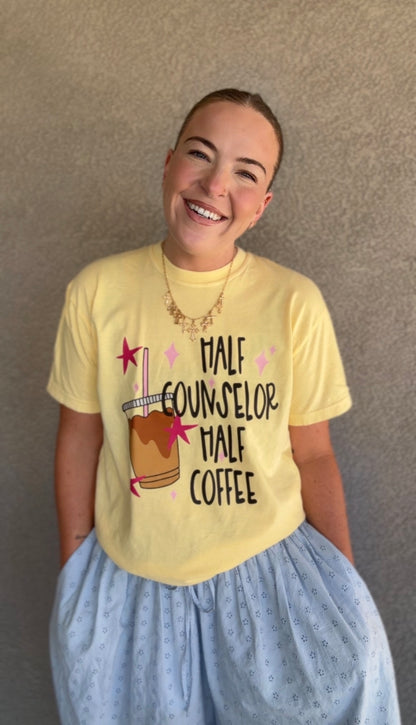 Half Coffee Half Counselor
