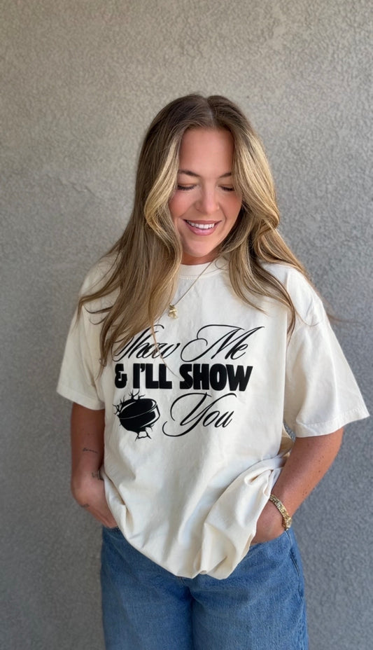 Show Me & I'll Show You