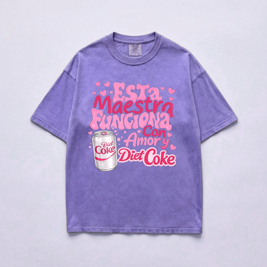 Esta Maestra Funciona Con Amor Y Diet Coke