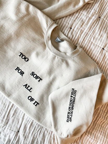 Too Soft For All Of It image 0