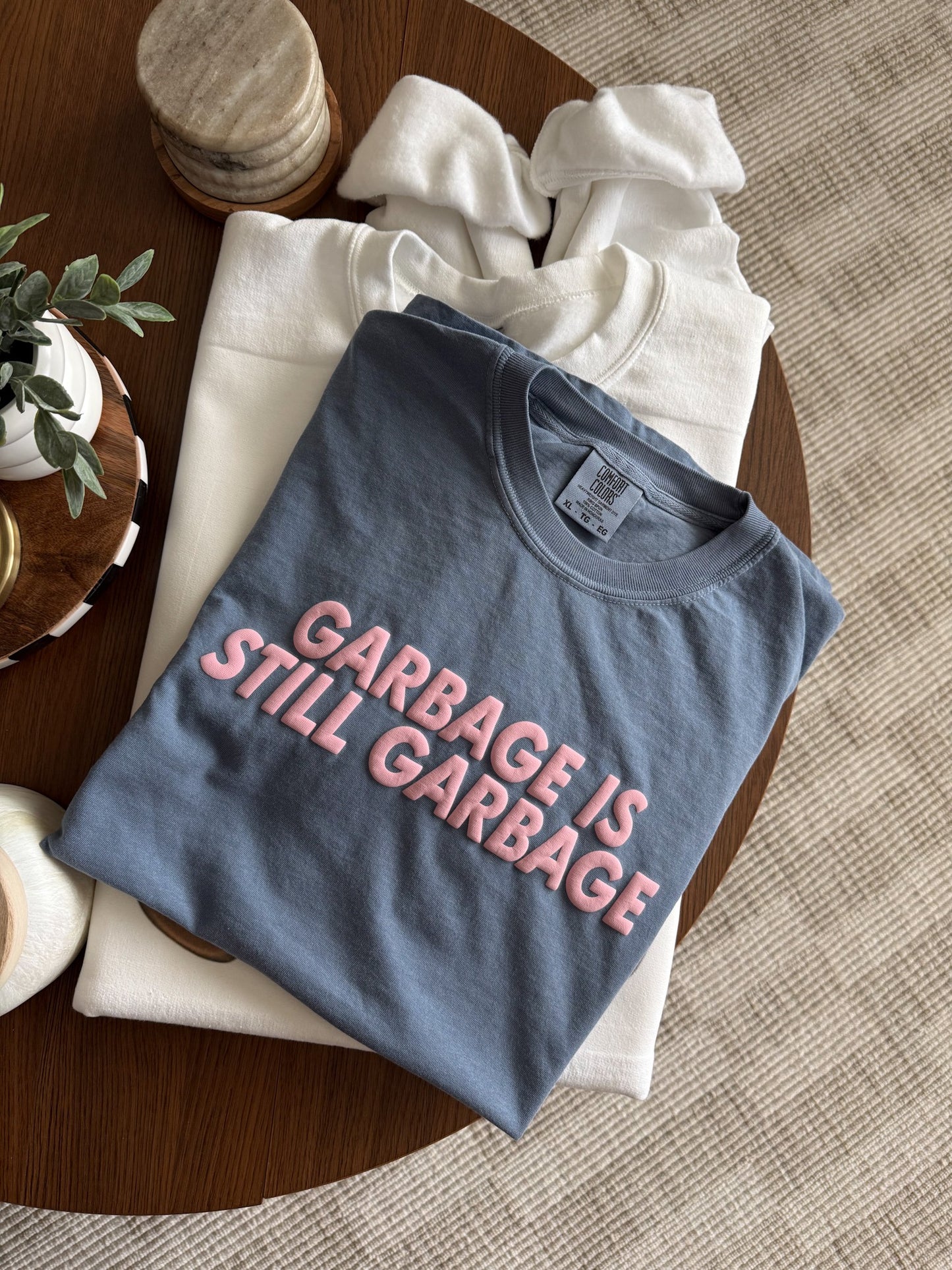 Garbage is Still Garbage image 3