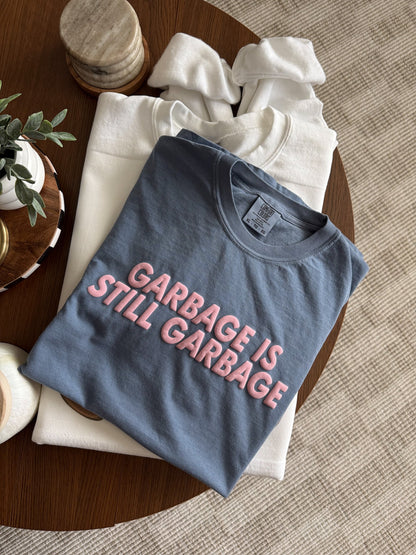 Garbage is Still Garbage image 3
