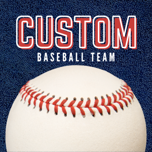 Custom Baseball Team