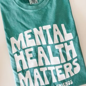 Mental Health Matters Tell Your Friends