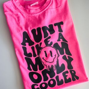 Aunt, Like A Mom, Only Cooler