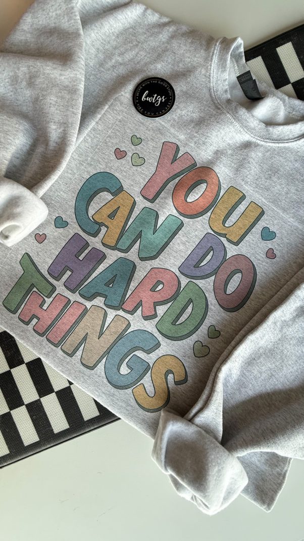 You Can Do Hard Things - Image 4