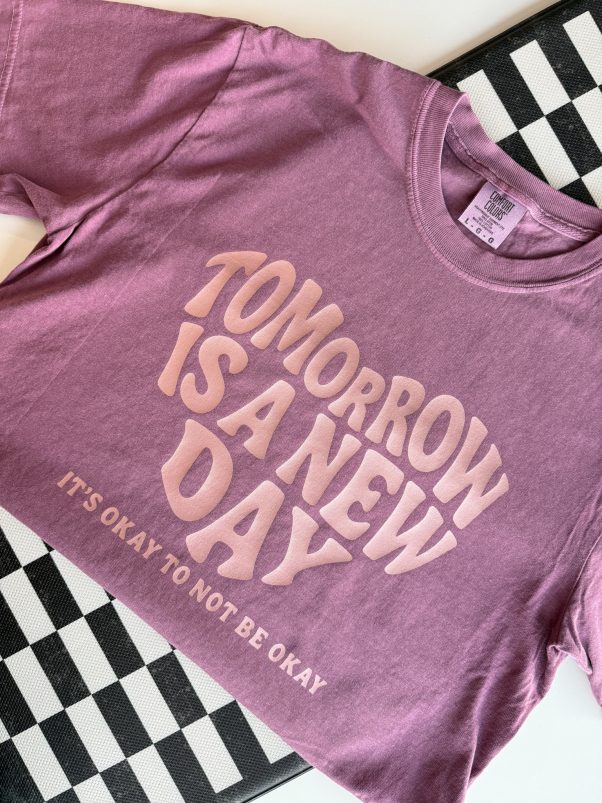 Tomorrow Is A New Day