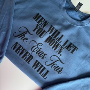 Men Will Let You Down