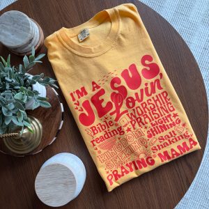 Jesus Lovin' Praying Mama