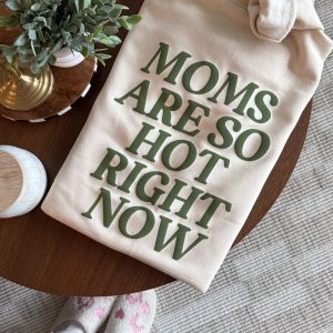 Moms Are So Hot Right Now