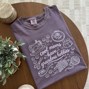 Cool Moms Have Grandma Hobbies