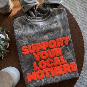 Camo Support Local Mothers