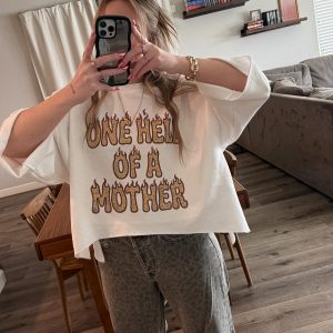 One Hell Of A Mother