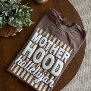 Motherhood Hallelujah