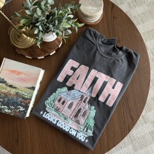Faith Looks Good On You